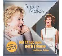 Peggy March Mit 17 hat man noch Träume - Jubiläums Edition (CD)
