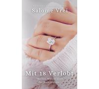 Mit 18 verlobt: Meiner Mutter blieb das Herz stehen. (Nach einer wahren Geschichte)