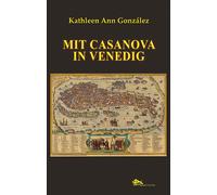 Mit Casanova in Venedig - 2024 - Supernova (Storia di Venezia)