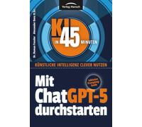 Mit ChatGPT-5 durchstarten