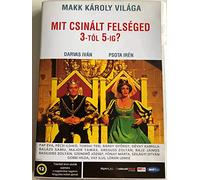 Mit csinált felséged 3-tól 5-ig? / What did thine Majesty do between 3 and 5?