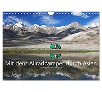 Mit dem Allradcamper durch Asien (Wandkalender 2026 DIN A4 quer), CALVENDO Monatskalender: Ein Abenteuer-Roadtrip mit dem selbst ausgebauten Camper ... über Teheran, die Mongolei und Thailand
