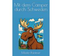 Mit dem Camper durch Schweden