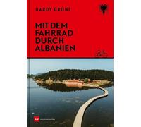 Mit dem Fahrrad durch Albanien