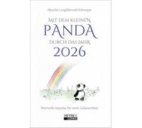 Mit dem kleinen Panda durch das Jahr 2026: Wertvolle Impulse für mehr Gelassenheit - Der inspirierende Taschenkalender - mit bezaubernden ... farbig - mit Lesebändchen - 10,0 x 15,5 cm