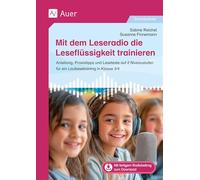 Mit dem Leseradio die Leseflüssigkeit trainieren: Anleitung, Praxistipps und Lesetexte auf 2 Niveau stufen für ein Lautlesetraining in Klasse 3/4