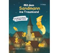 Mit dem Sandmann ins Traumland