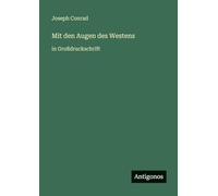Mit den Augen des Westens: in Großdruckschrift