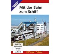 Mit der Bahn zum Schiff