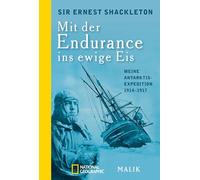 Mit der Endurance ins ewige Eis: Meine Antarktisexpedition 1914-1917: 40597