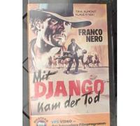 Mit Django kam der Tod