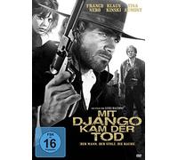 Mit Django kam der Tod