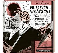 Mit einer Bosheit beginne ich jeden Tag: Aphorismen