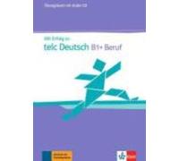 Mit Erfolg zu telc Deutsch B1+ Beruf (Mixed Media Product)