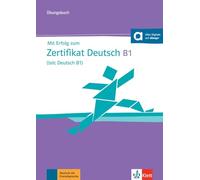 Mit Erfolg zum Zertifikat Deutsch B1 (telc Deutsch B1): Unbungsbuch