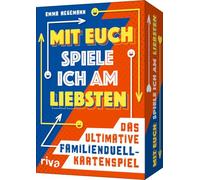 Mit euch spiele ich am liebsten - Das ultimative Familienduell-Kartenspiel