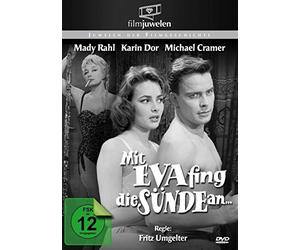 Mit Eva fing die Sünde an...