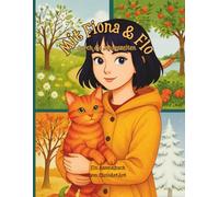 Mit Fiona und Flo durch die Jahreszeiten: Ausmalbuch