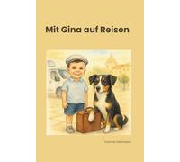 Mit Gina auf Reisen: Ein Wohnmobil-Abenteuer für kleine Entdecker