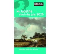 Mit Goethe durch das Jahr 2026 / BOX 11/10: Goethe und das Klima