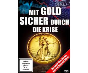 Mit Gold sicher durch die Krise