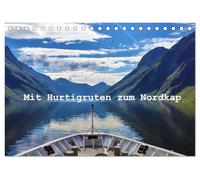 Mit Hurtigruten zum Nordkap (Tischkalender 2026 DIN A5 quer), CALVENDO Monatskalender: Eine Traumreise zum Nordkap mit MS Kong Harald