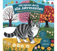 Mit Katzen durch alle Jahreszeiten: Malbuch mit 40 Ausmalbildern für Kinder ab 4