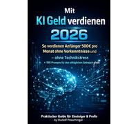 Mit KI-Geld verdienen 2026: So verdienen Anfänger 500€ pro Monat ohne Vorkenntnisse und - ohne Technikstress