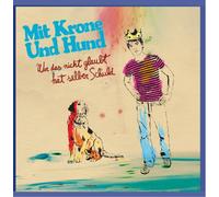 Mit Krone und Hund - Wer das nicht glaubt hat selber Schuld