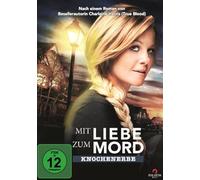 Mit Liebe zum Mord - Knochenerbe