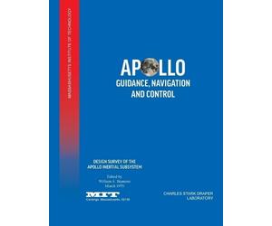MIT NASA Manned Spacecraft Cen Apollo Guidance, Navigation and Cont (Tascabile)