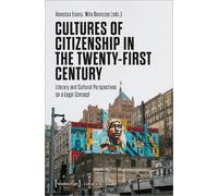 Mita Banerjee Vanessa Cultures of Citizenship in the Twenty-First C (Tascabile)