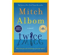 Mitch Albom Albom Mitch Twice (Tascabile)