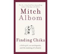 Mitch Albom Finding Chika (Tascabile)