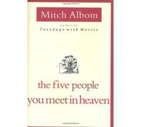 Mitch Albom The Five People You Meet in Heaven (Tascabile)
