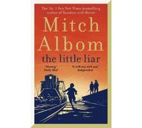 Mitch Albom The Little Liar (Tascabile)