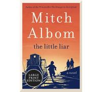 Mitch Albom The Little Liar (Tascabile)