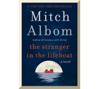 Mitch Albom The Stranger in the Lifeboat (Copertina rigida)