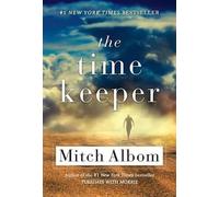 Mitch Albom The Time Keeper (Tascabile)