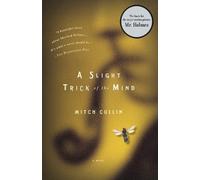 Mitch Cullin A Slight Trick of the Mind (Tascabile)