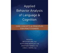 Mitch Fryling Applied Behavior Analysis of Language and Cognition (Tascabile)