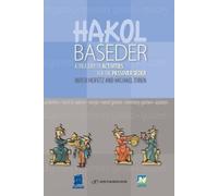 Mitch Heifetz Michael Toben HaKol Baseder Haggadah Kit (Tascabile)