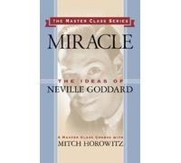 Mitch Horowitz Miracle (Master Class Series) (Tascabile)