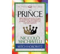 Mitch Horowitz Niccol√≤ Machiavelli The Prince (Condensed Classics) (Tascabile)