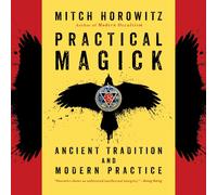 Mitch Horowitz Practical Magick (Tascabile)
