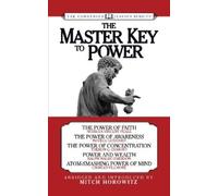 Mitch Horowitz The Master Key to Power (Condensed Classics) (Tascabile)