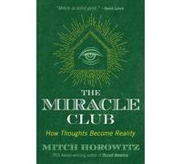 Mitch Horowitz The Miracle Club (Tascabile)
