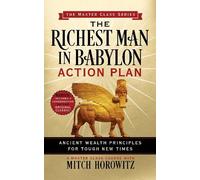 Mitch Horowitz The Richest Man in Babylon Action Plan (Master Class (Tascabile)