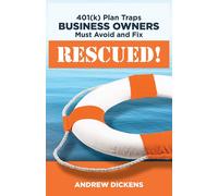 Mitch Levin And Rescued: 401(k) Plan Traps Business Owners Must Av (Tascabile)