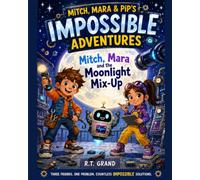 Mitch, Mara and the Moonlight Mix-Up